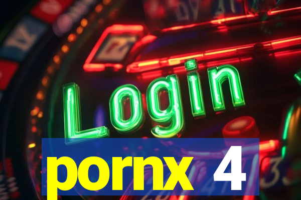 pornx 4